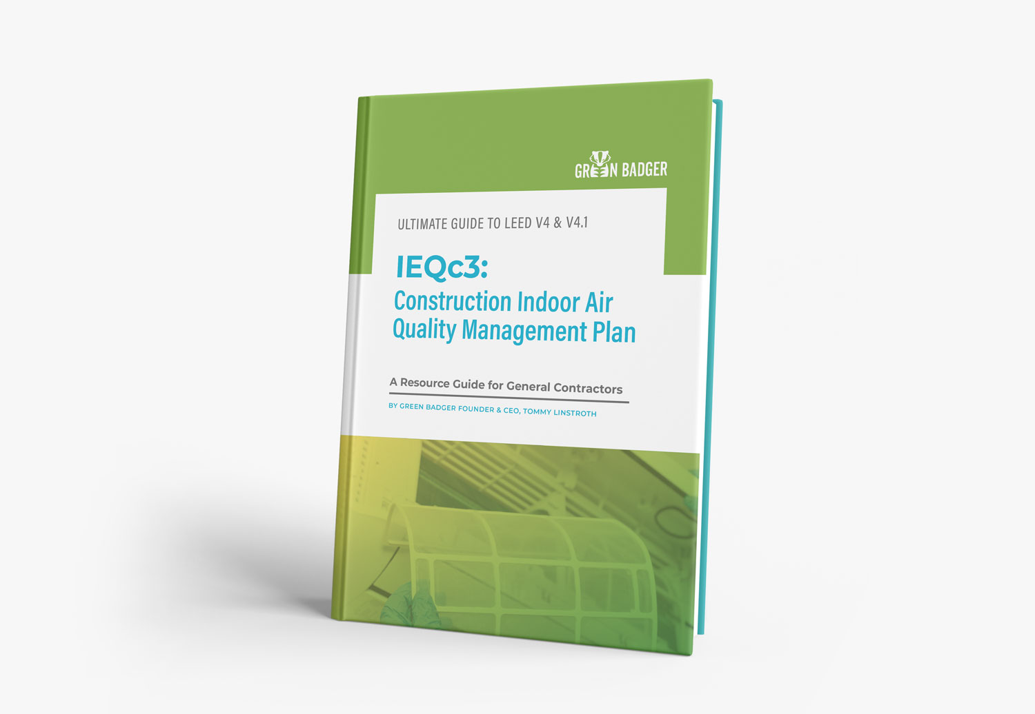 IEQc3 Construction Indoor Air Quality LEED v4 eBook Green Badger