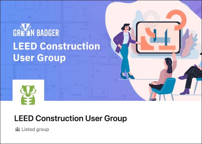 leed construction user group green badger