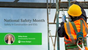 National Safety in Construction Month - Green Badger